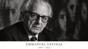 Emmanuel Levinas (1906 – 1995)