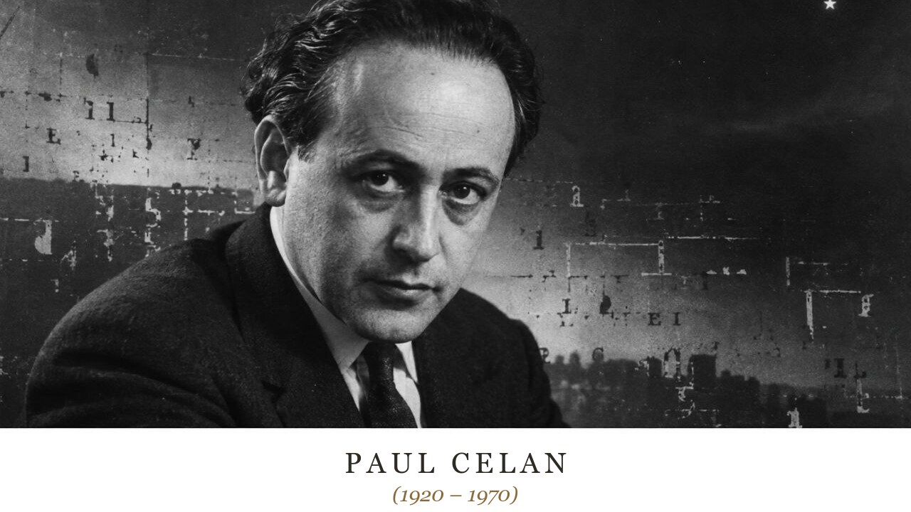 Paul Celan (1920 – 1970)